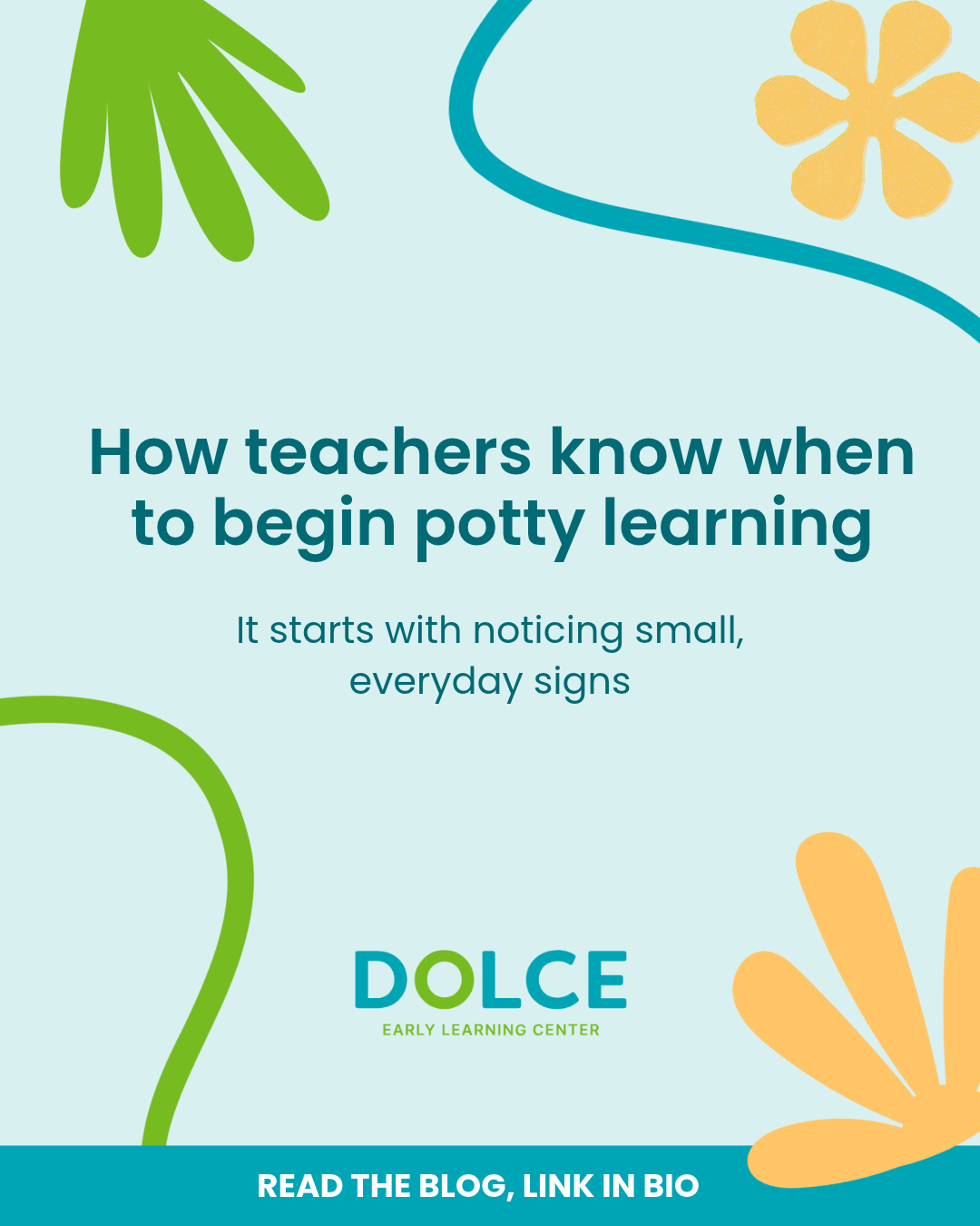 Dolce Early Learning Center potty learning social post